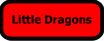 Little Dragons